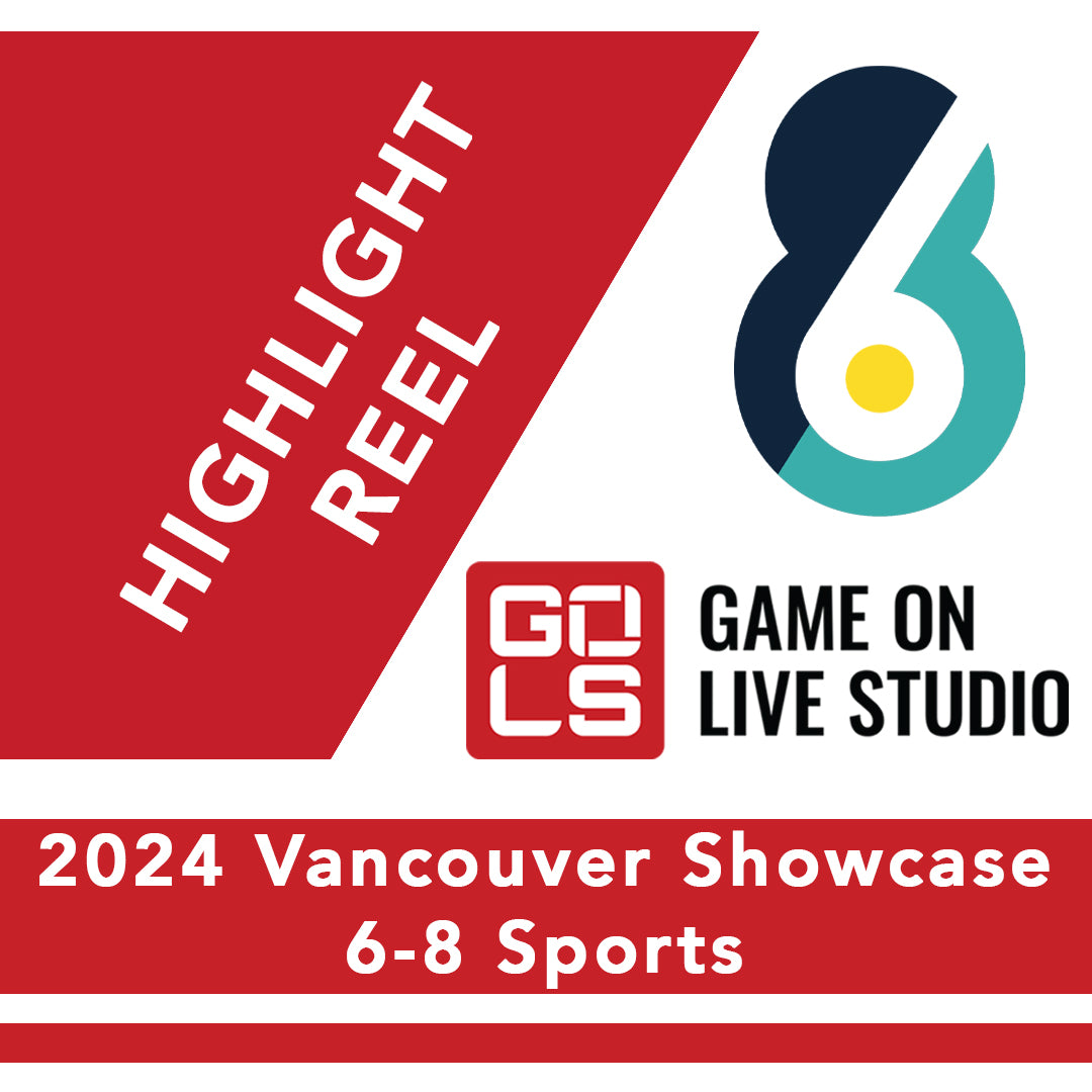 2024 VANCOUVER 6-8 Sports Highlight Reel