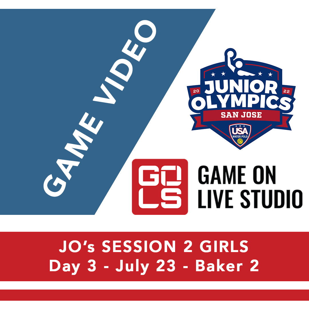 Session 2 Day 3 Game Video-STANFORD BAKER 1